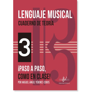 Lenguaje Musical Cuaderno de Teoría 3 M.A. YÉBENES